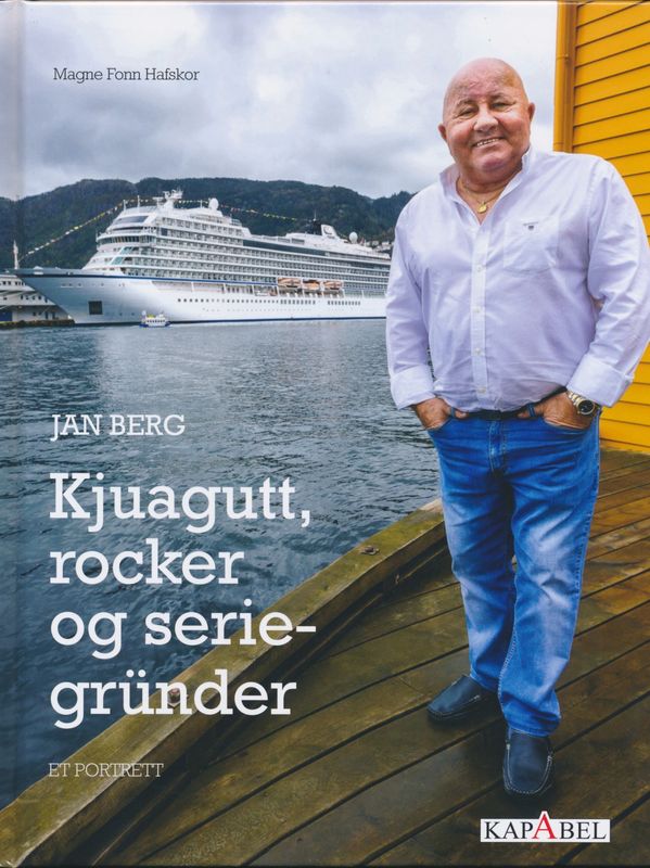 Jan Berg - kjuagutt, rocker og seriegründer